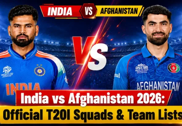 India vs Afghanistan 2026 Official T20I Squads & Team Lists
