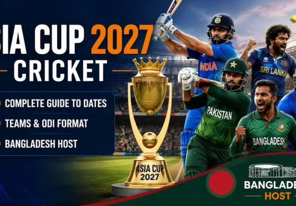Asia Cup 2027 Cricket